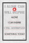 A poster with the words " i can 't say and will inspire ".