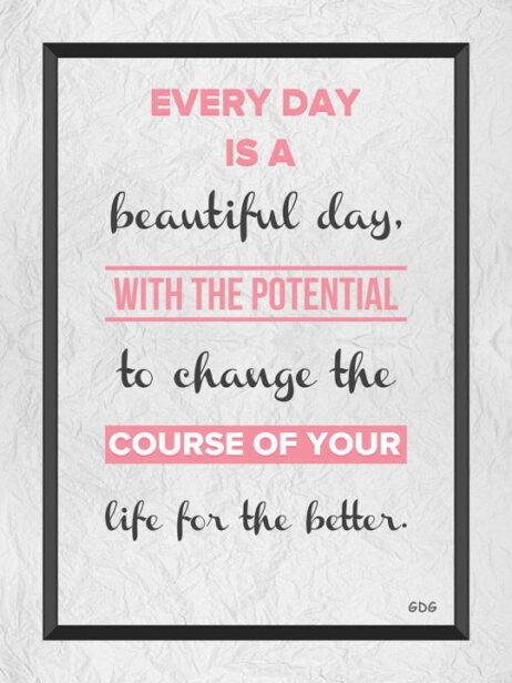 A quote about life and being beautiful.