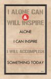 A poster with the words " i will accomplish something today ".