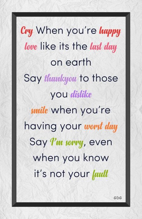 A poster with the words love like its the last day on earth.