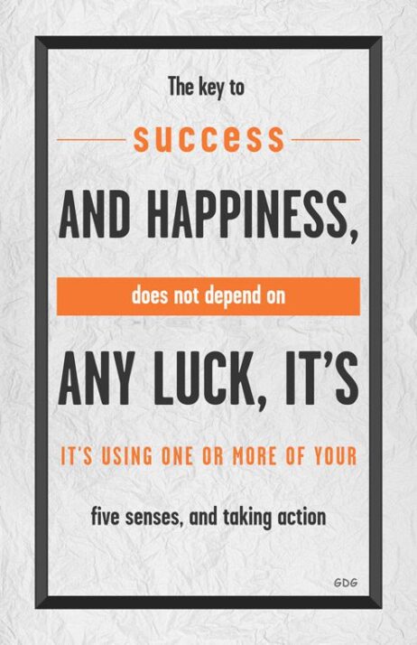 A poster with the words success and happiness