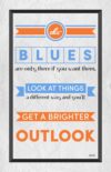 A poster with the words " get a brighter outlook ".
