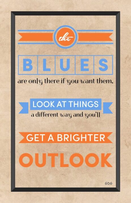 A poster with the words " get a brighter outlook ".