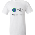 Buy the best white T-SHIRT with a graphic of a hand pointing to a globe and text that reads "You are Here".