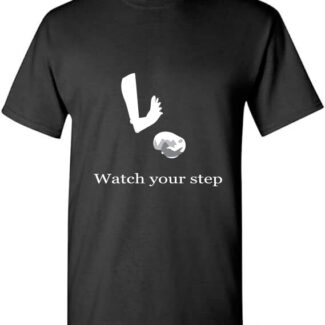 Black t-shirt with a white graphic of a falling person and the product name 'Watch your step' printed on the front.